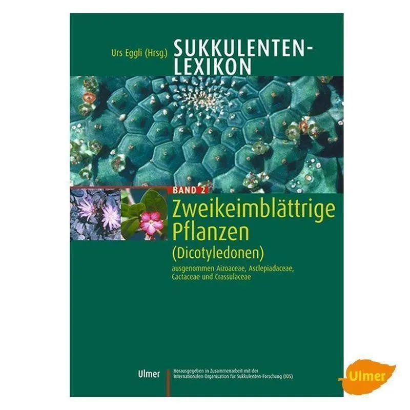 sukkulenten-lexikon-band-2-zweikeimbl-ttrige-pflanzen-buch image 1