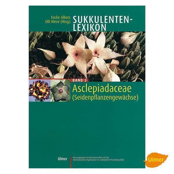 pasiora-sukkulenten-lexikon-band-3-asclepiadaceae-buch image 1